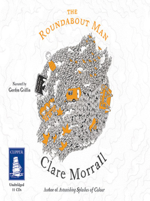 Title details for The Roundabout Man by Clare Morrall - Wait list